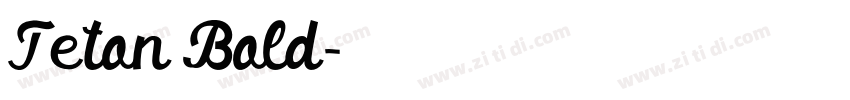 Teton Bold字体转换 Teton Bold字体转换